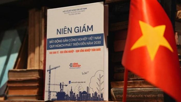  Niên giám Bất động sản công nghiệp Việt Nam, quy hoạch phát triển đến năm 2030. (Ảnh: PV) 